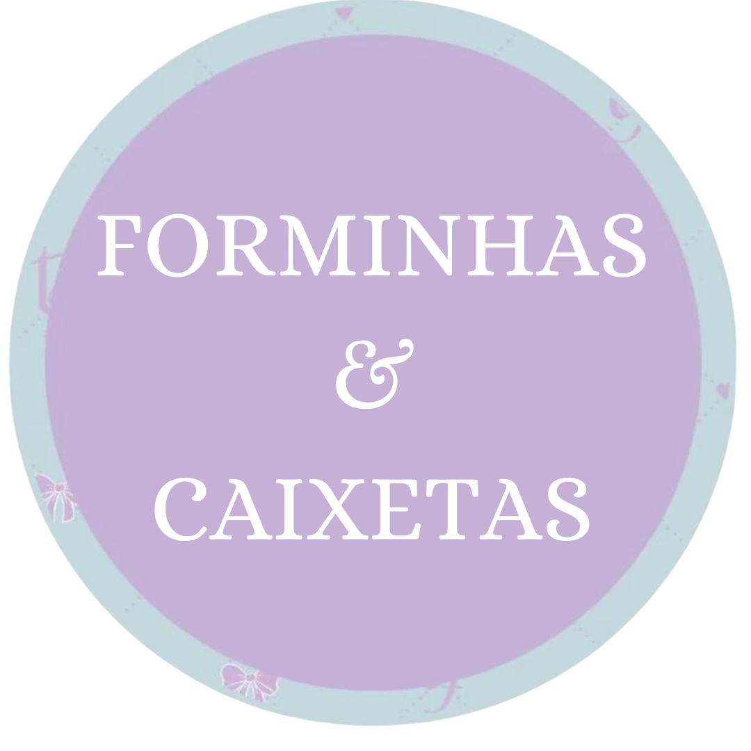 Forminhas & Caixetas